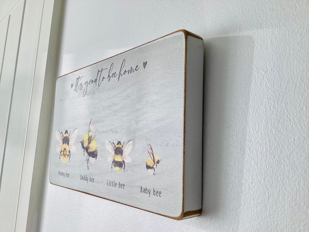 It’s Good To Bee Home Wooden Wall Plaque