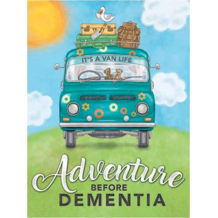 Adventure Before Dementia Metal Wall Art
