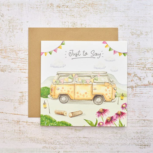 Campervan Just To Say Greetings Card Greetings Card IMG_9846